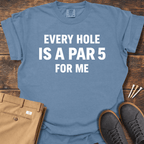 Is A Par 5 T Shirt