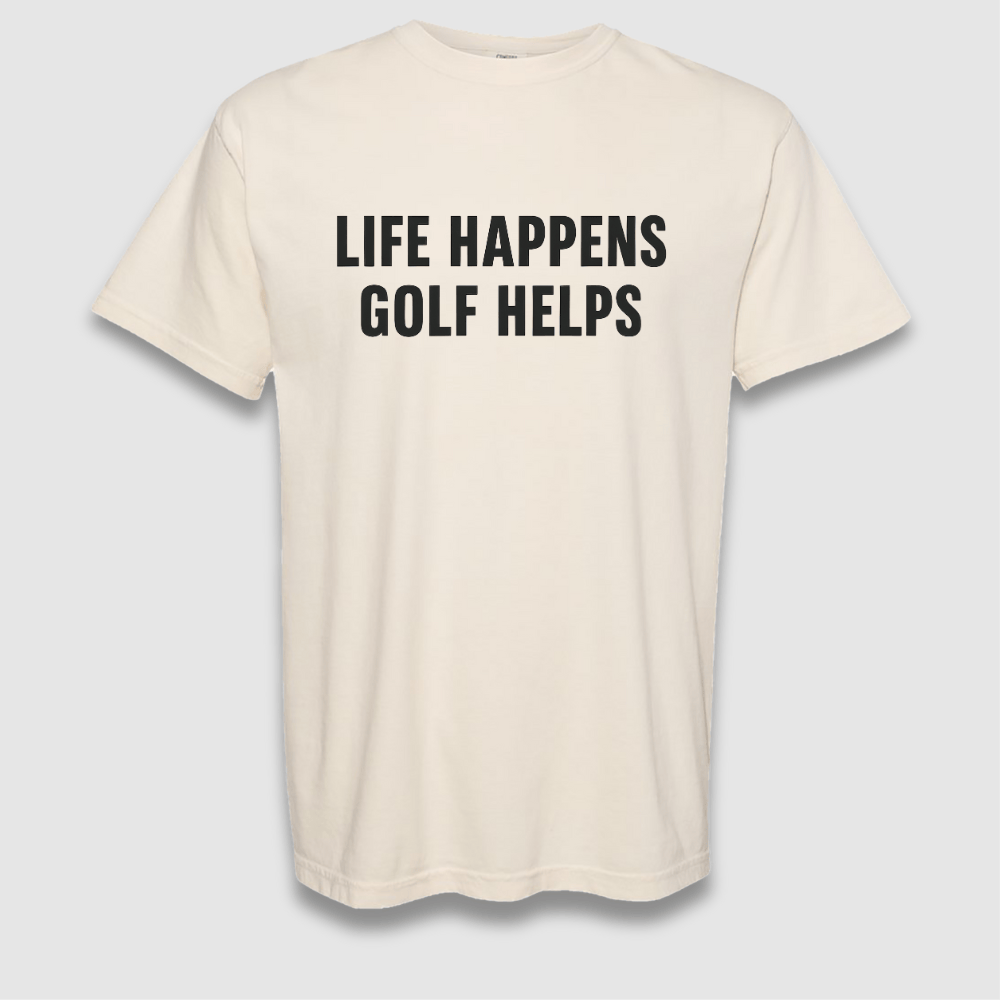 Life Happens T Shirt