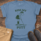 Kiss My Putt T Shirt