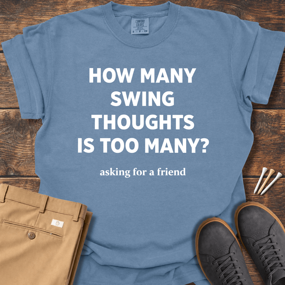 Too Many T Shirt