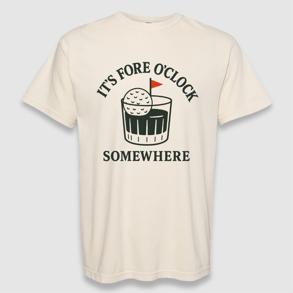 Fore O'Clock Tee