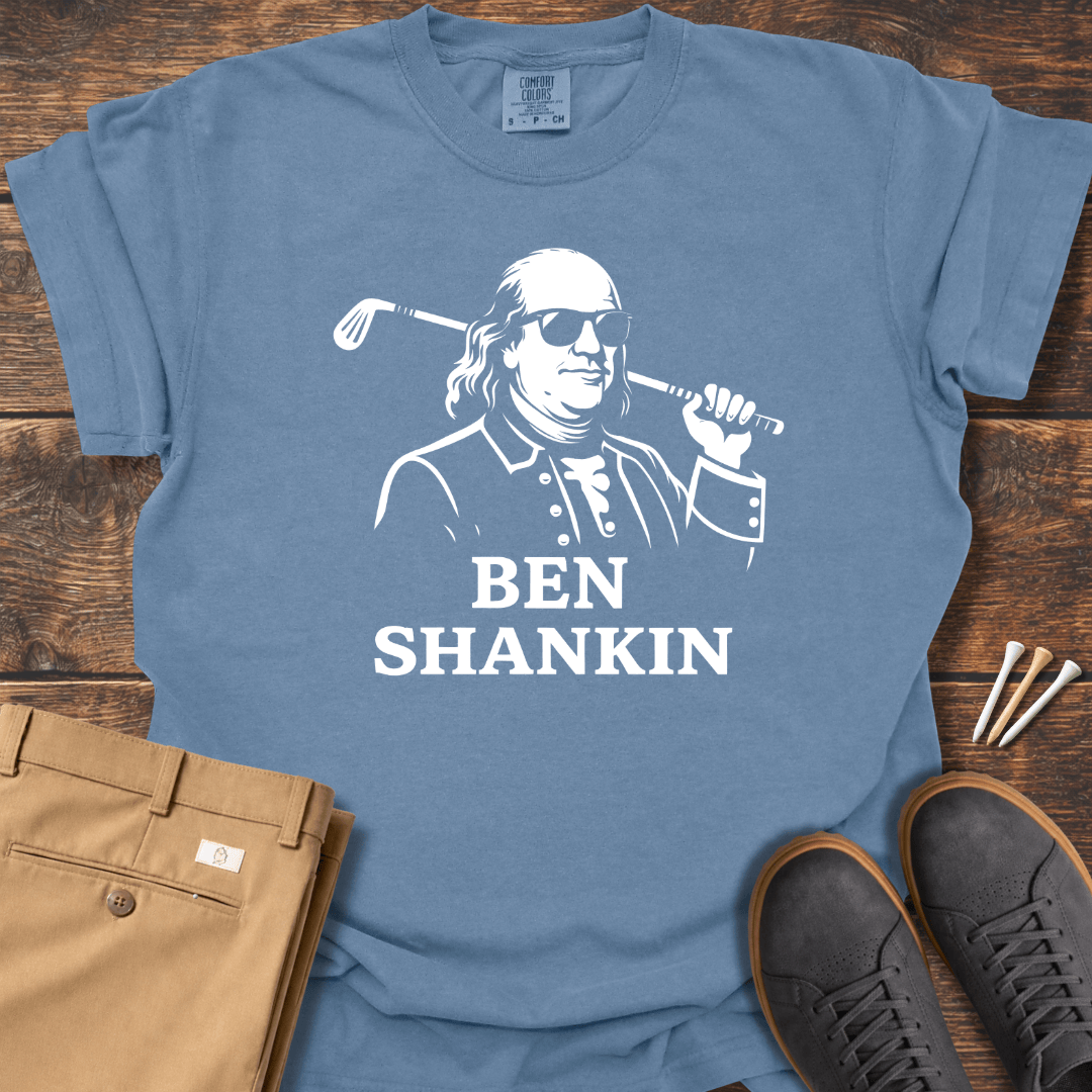 Ben Shankin T Shirt