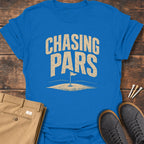 Chasing Pars T Shirt