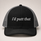 I'd Putt That Hat