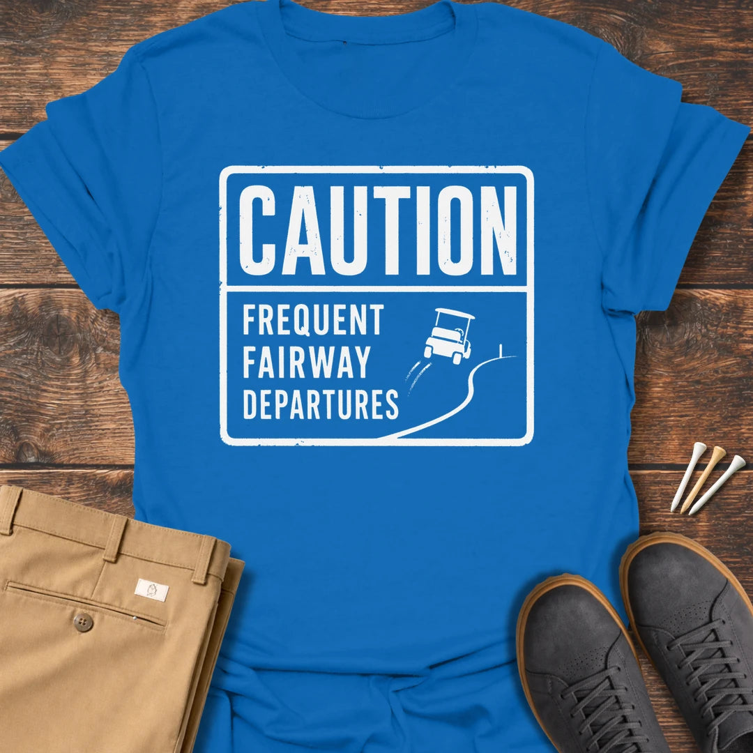 Frequent Fairway Depatures T Shirt