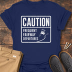 Frequent Fairway Depatures T Shirt