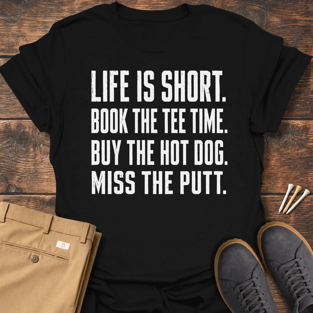 Life Is Short