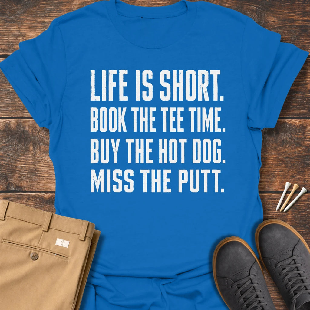 Life Is Short