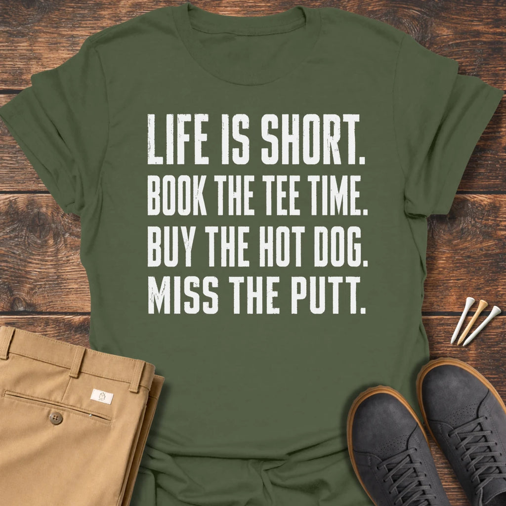 Life Is Short