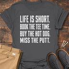 Life Is Short