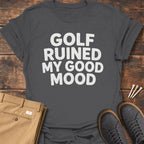 My Good Mood T Shirt