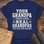 Real Grandpas T Shirt