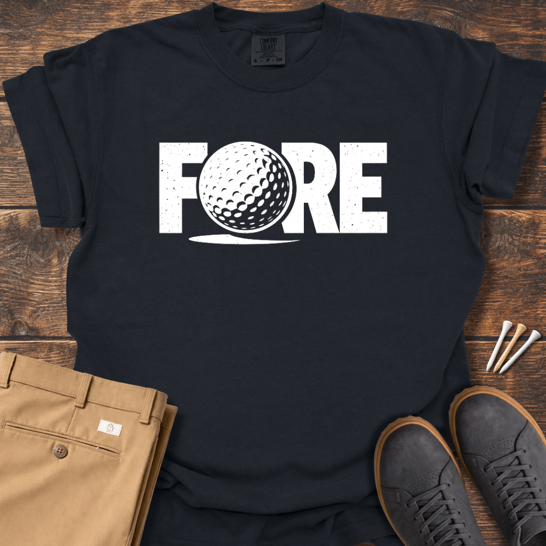 Fore T Shirt