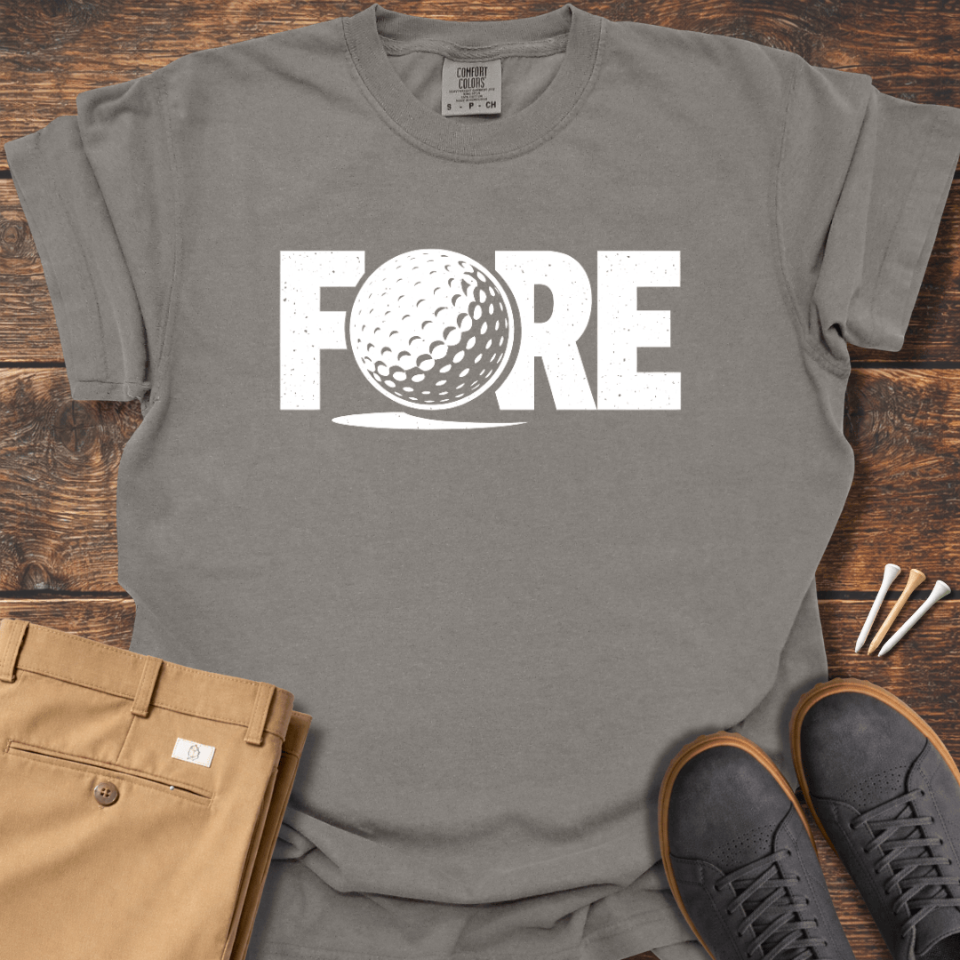 Fore T Shirt