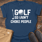 Don't Choke People T Shirt