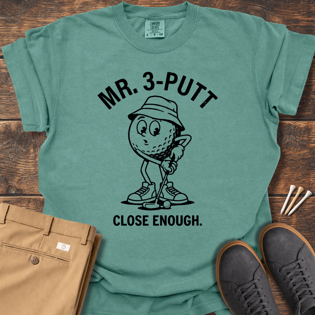 Mr. 3 Putt T Shirt