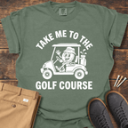 To The Course T Shirt