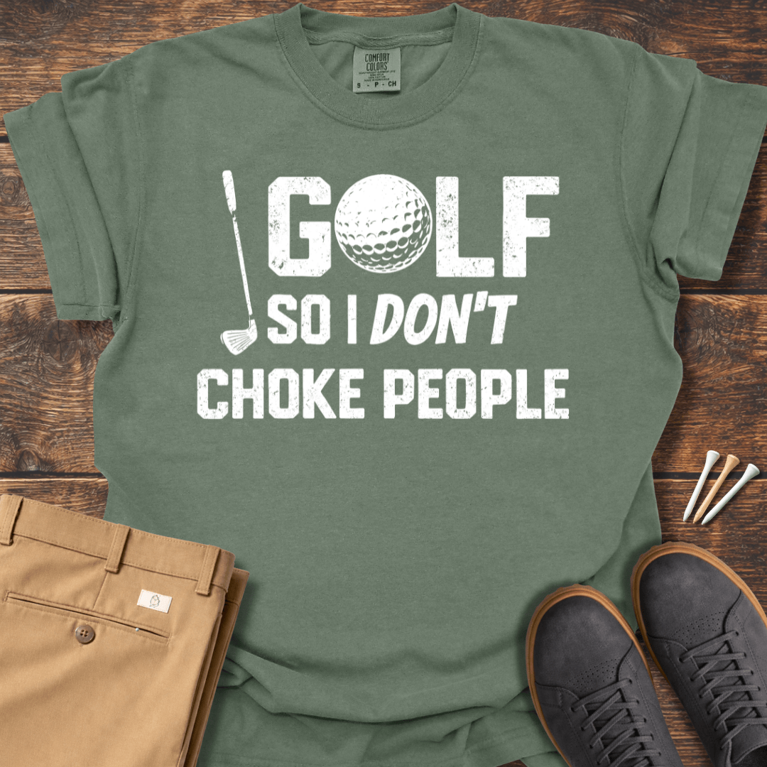 Don't Choke People T Shirt