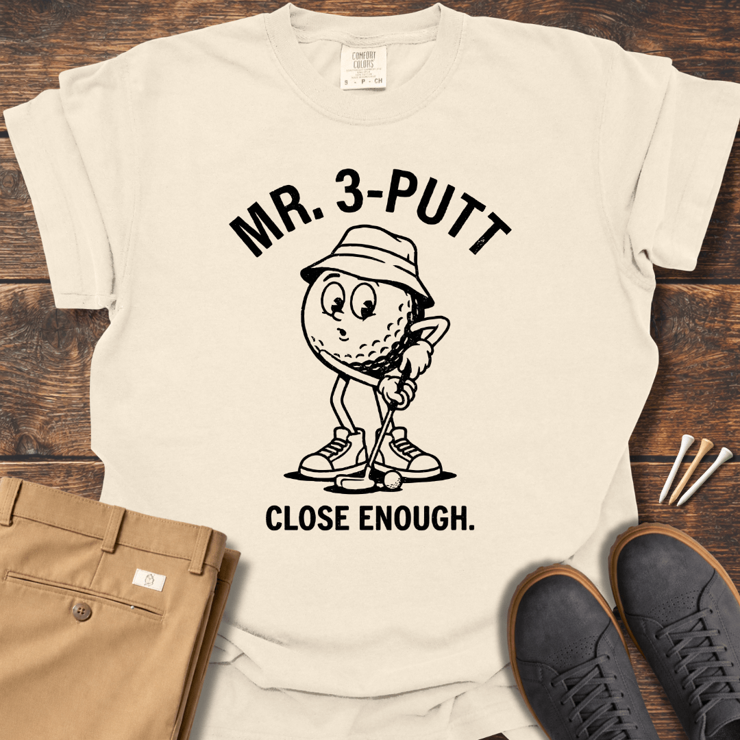 Mr. 3 Putt T Shirt