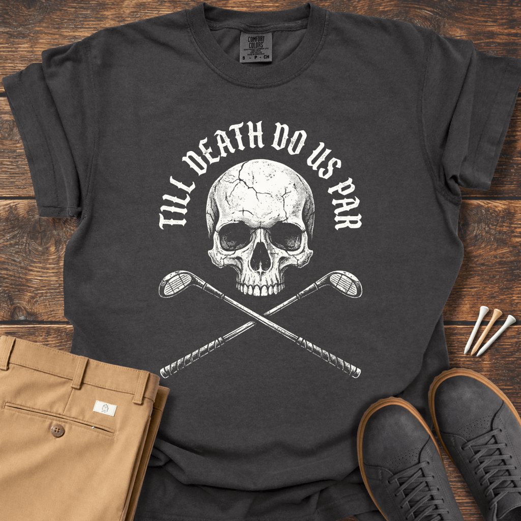 Do Us Par T Shirt