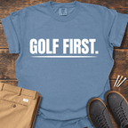 Golf First T Shirt