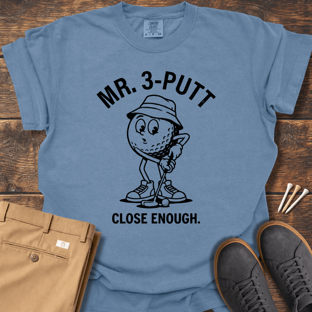 Mr. 3 Putt T Shirt