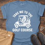 To The Course T Shirt